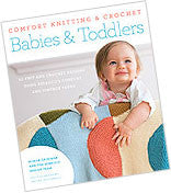 Berroco - Comfort Knitting and Crochet Babies & Toddlers -  - Yarning for Ewe